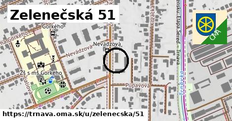 Zelenečská 51, Trnava