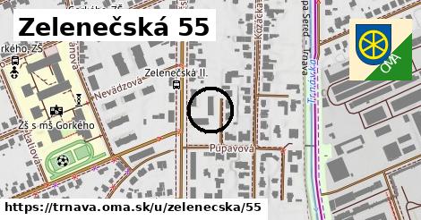 Zelenečská 55, Trnava