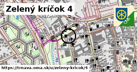 Zelený kríčok 4, Trnava