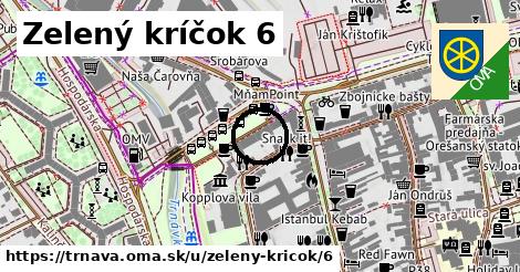 Zelený kríčok 6, Trnava