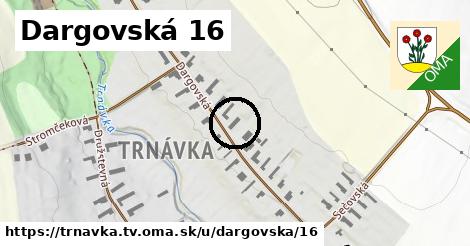 Dargovská 16, Trnávka, okres TV