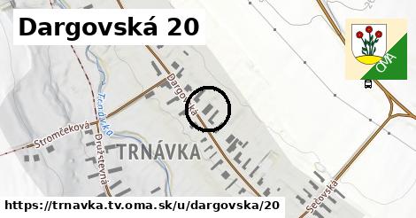 Dargovská 20, Trnávka, okres TV