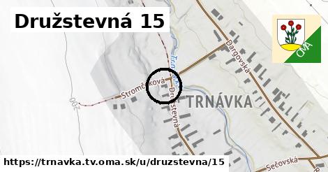 Družstevná 15, Trnávka, okres TV