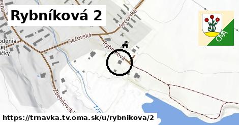 Rybníková 2, Trnávka, okres TV