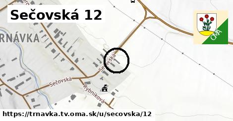 Sečovská 12, Trnávka, okres TV