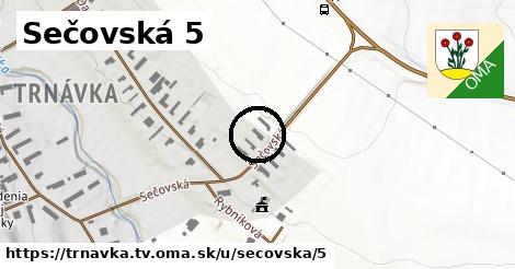 Sečovská 5, Trnávka, okres TV