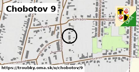 Chobotov 9, Troubky