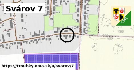 Svárov 7, Troubky
