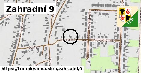 Zahradní 9, Troubky