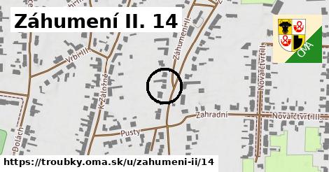 Záhumení II. 14, Troubky