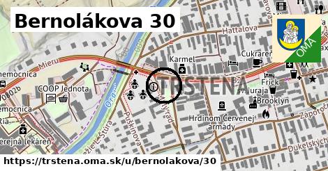 Bernolákova 30, Trstená