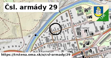 Čsl. armády 29, Trstená