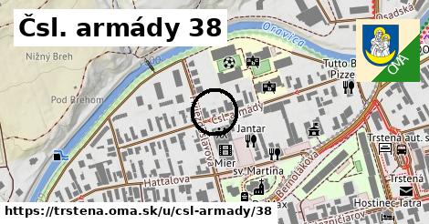 Čsl. armády 38, Trstená