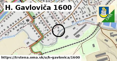 H. Gavloviča 1600, Trstená