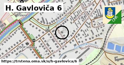H. Gavloviča 6, Trstená
