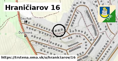 Hraničiarov 16, Trstená