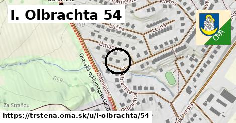 I. Olbrachta 54, Trstená