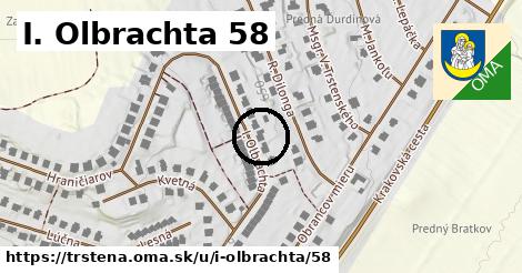 I. Olbrachta 58, Trstená