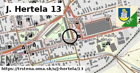 J. Hertela 13, Trstená