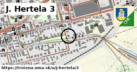 J. Hertela 3, Trstená