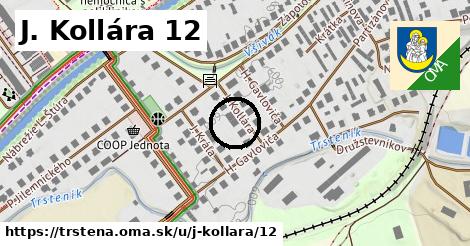 J. Kollára 12, Trstená