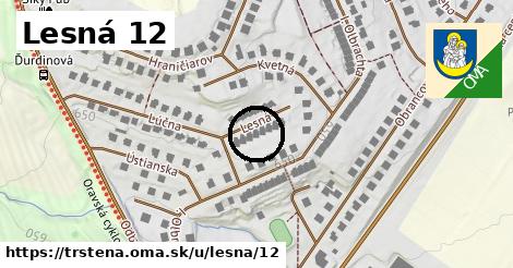 Lesná 12, Trstená