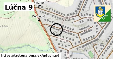 Lúčna 9, Trstená
