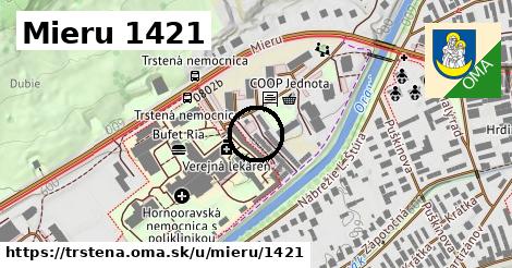 Mieru 1421, Trstená