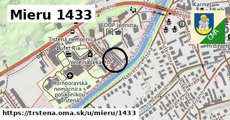 Mieru 1433, Trstená