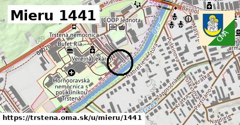 Mieru 1441, Trstená