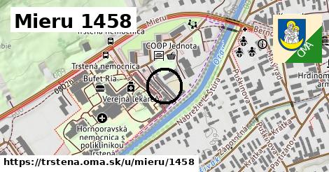 Mieru 1458, Trstená