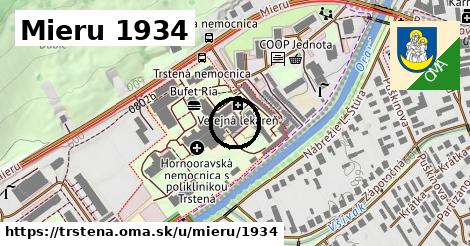 Mieru 1934, Trstená