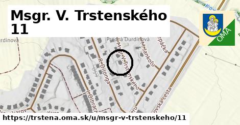 Msgr. V. Trstenského 11, Trstená