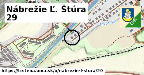 Nábrežie Ľ. Štúra 29, Trstená