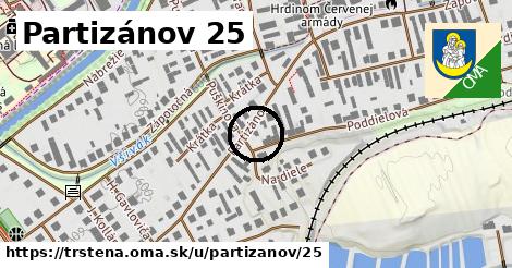 Partizánov 25, Trstená