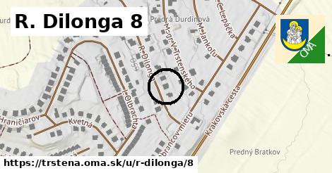 R. Dilonga 8, Trstená