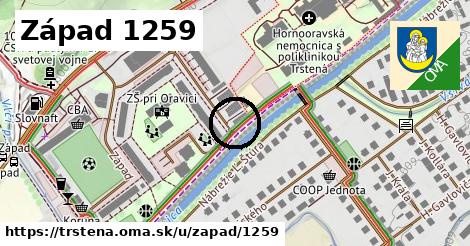 Západ 1259, Trstená