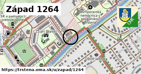 Západ 1264, Trstená