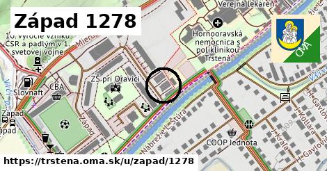 Západ 1278, Trstená