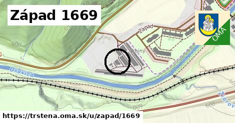 Západ 1669, Trstená