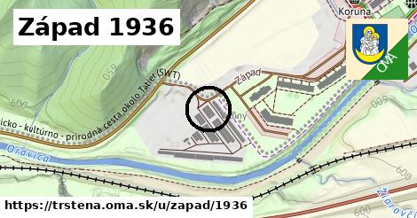 Západ 1936, Trstená