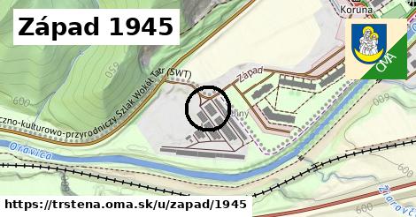 Západ 1945, Trstená