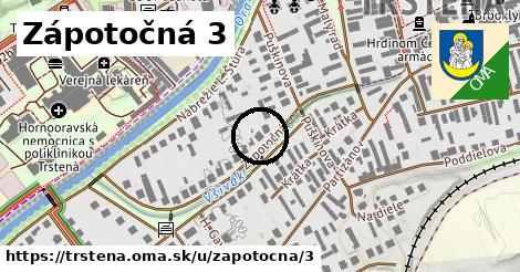 Zápotočná 3, Trstená