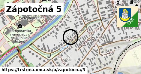 Zápotočná 5, Trstená