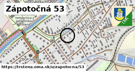 Zápotočná 53, Trstená