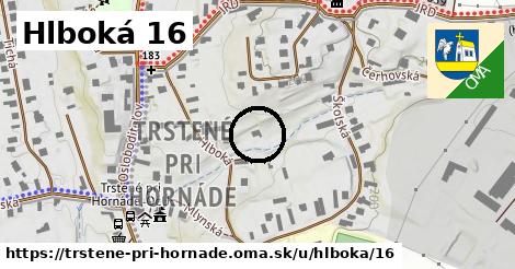 Hlboká 16, Trstené pri Hornáde