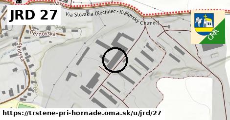 JRD 27, Trstené pri Hornáde