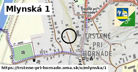 Mlynská 1, Trstené pri Hornáde