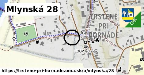 Mlynská 28, Trstené pri Hornáde