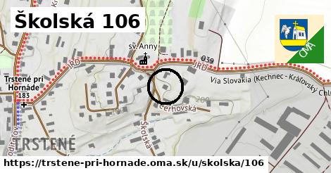 Školská 106, Trstené pri Hornáde